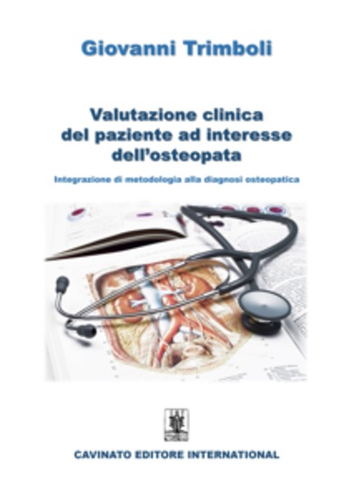 Valutazione clinica del paziente ad interesse dell'osteopata - Integrazione di metodologia alla diagnosi osteopatica - cover