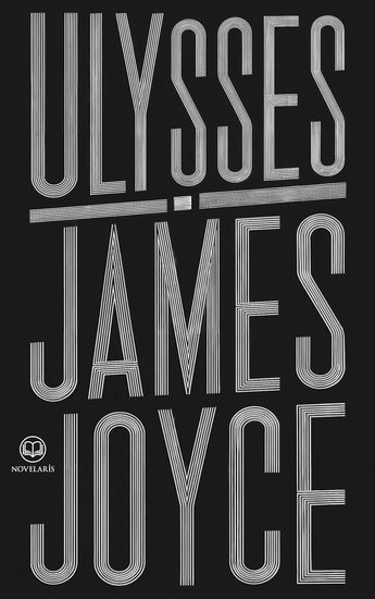 James Joyce: Ulysses - Unabridged Original Novel (Novelaris Classics) - cover