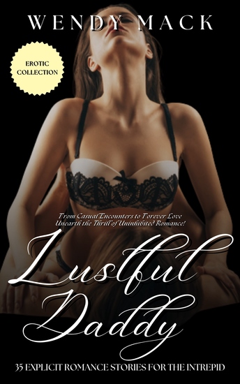 Lustful Daddy - 35 Explicit Romance Stories for the Intrepid - cover