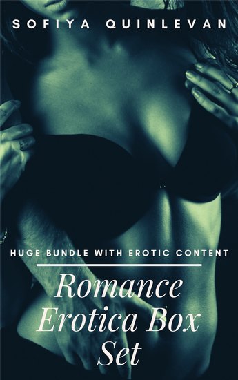 Romance Erotica Box Set - Huge Bundle With Erotic Content - cover