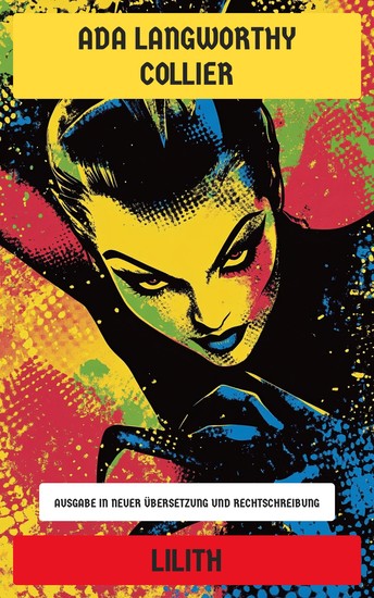 Lilith - Ausgabe in neuer Übersetzung und Rechtschreibung - cover