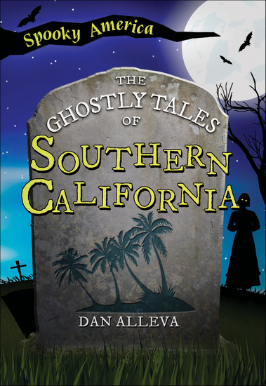 The Ghostly Tales of Southern California - cover