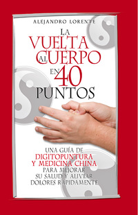 La vuelta al cuerpo en 40 puntos