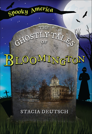 The Ghostly Tales of Bloomington - cover