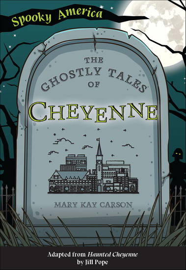 The Ghostly Tales of Cheyenne - cover