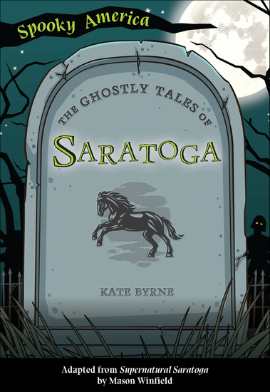 The Ghostly Tales of Saratoga - cover