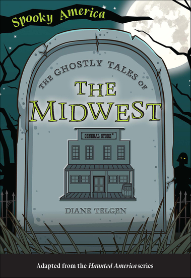 The Ghostly Tales of the Midwest - cover