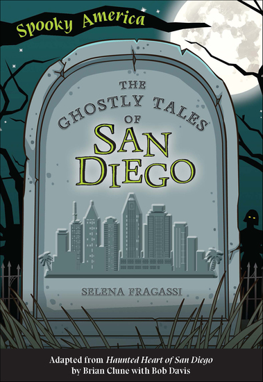 The Ghostly Tales of San Diego - cover
