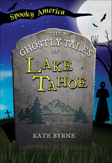 The Ghostly Tales of Lake Tahoe - cover