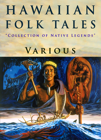 Hawaiian Folk Tales - "Collection of Native Legends" - cover