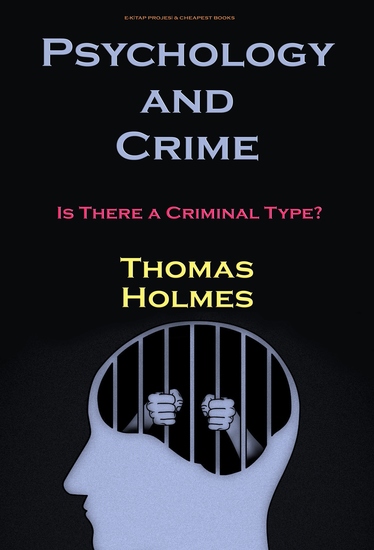 Psychology and Crime - Is There a Criminal Type? - cover
