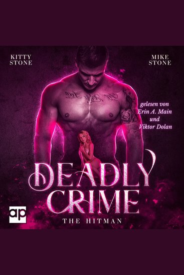 Deadly Crime - The Hitman: Dark Romance - Dark & Deadly - cover