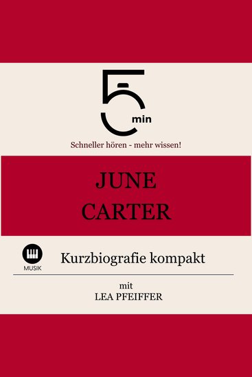 June Carter Cash: Kurzbiografie kompakt - 5 Minuten: Schneller hören – mehr wissen! - cover