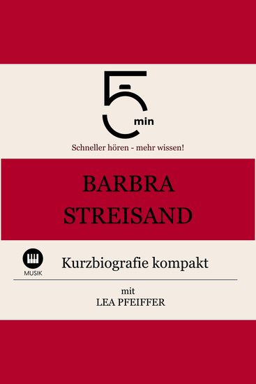 Barbra Streisand: Kurzbiografie kompakt - 5 Minuten: Schneller hören – mehr wissen! - cover