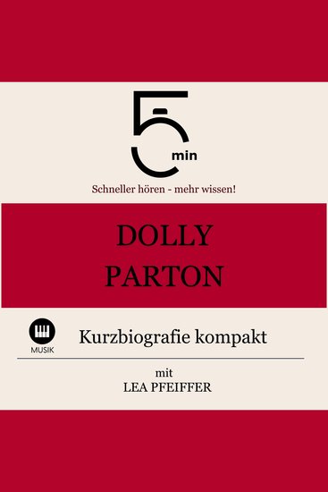 Dolly Parton: Kurzbiografie kompakt - 5 Minuten: Schneller hören – mehr wissen! - cover