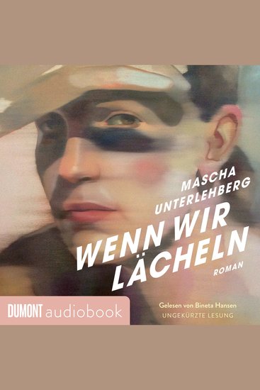 Wenn wir lächeln - Roman | »Dieser Roman beschleunigt den Puls und lässt den Atem stocken« Ruth-Maria Thomas - cover