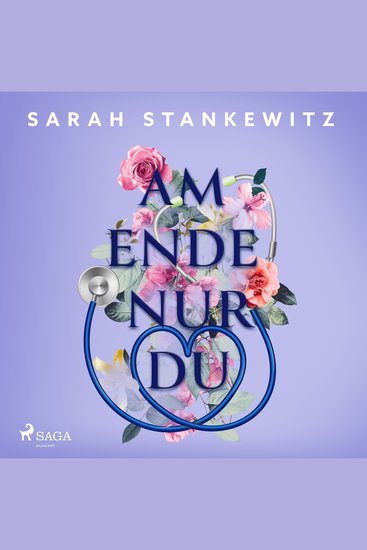 Am Ende nur Du - Bewegende Forbidden-Romance der SPIEGEL-Bestsellerautorin - cover