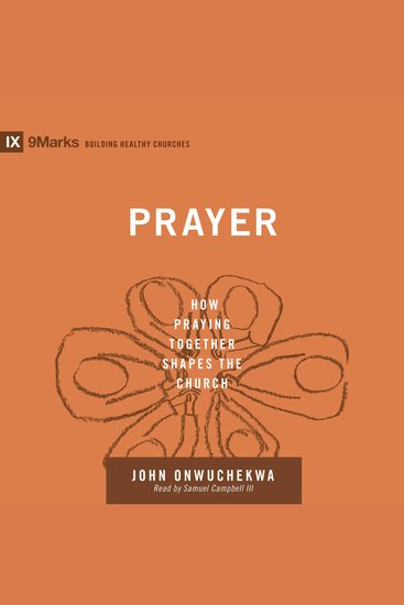 Prayer - How Praying Together Shapes the Church - cover