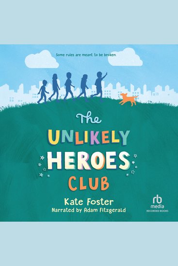 The Unlikely Heroes Club - cover