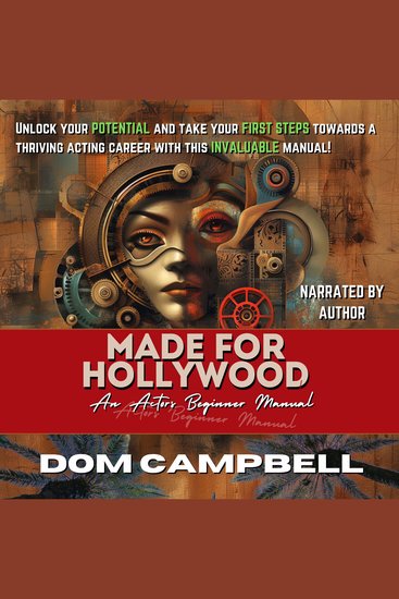 Made For Hollywood: An Actors Beginner Manual - cover