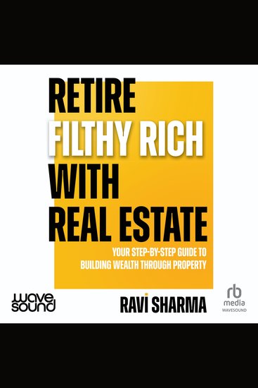 Retire Filthy Rich with Real Estate - cover