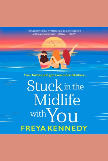 Stuck in the Midlife With You - A charming fabulous read from Freya Kennedy - cover