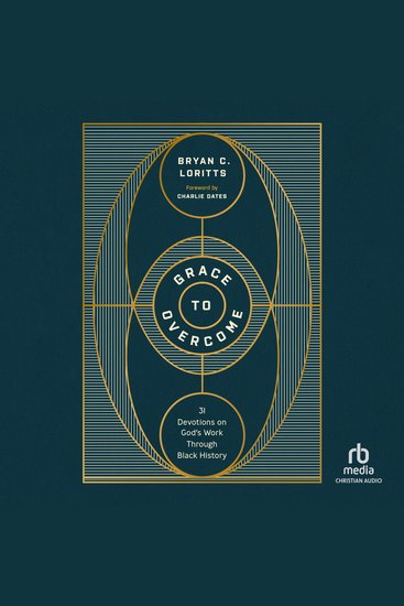 Grace to Overcome - 31 Devotions on God's Work Through Black History - cover