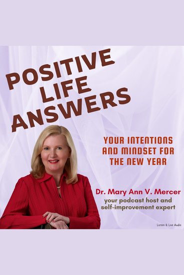 Positive Life Answers: Your Intentions and Mindset for the New Year - cover