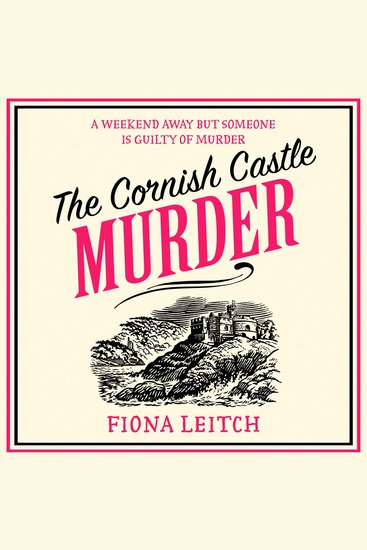 Cornish Castle Murder The: The escapist Cornish feel-good cozy murder mystery to make you laugh in 2025 (A Nosey Parker Cozy Mystery Book 8) - cover