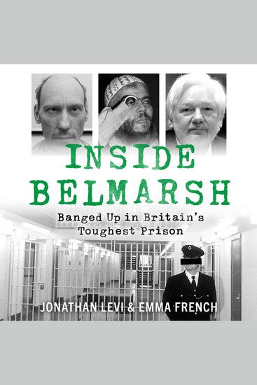 Inside Belmarsh - Banged Up in Britain's Toughest Prison - cover