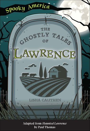 The Ghostly Tales of Lawrence - cover