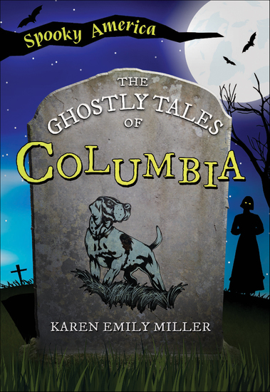 The Ghostly Tales of Columbia - cover