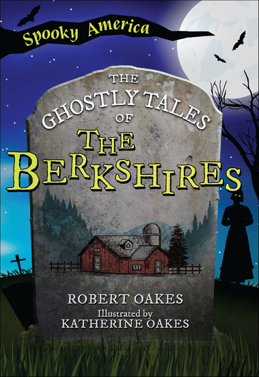 The Ghostly Tales of the Berkshires - cover