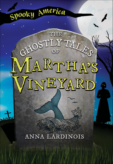 The Ghostly Tales of Martha's Vineyard - cover