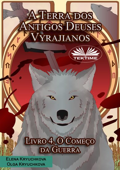A Terra Dos Antigos Deuses Vyrajianos Livro 4 O Começo Da Guerra - cover