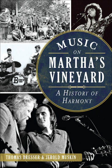 Music on Martha's Vineyard - A History of Harmony - cover