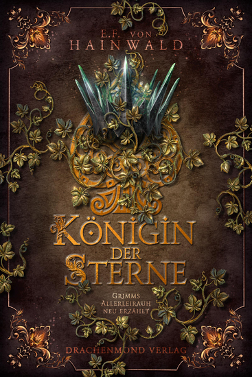 Königin der Sterne - Grimms Allerleirauh neu erzählt - cover
