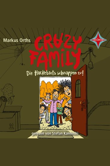 Crazy Family - Die Hackebarts schnappen zu! - Crazy Family Teil 2 (Ungekürzt) - cover
