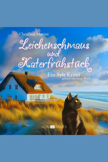 Leichenschmaus und Katerfrühstück - Ein Sylt-Krimi - cover