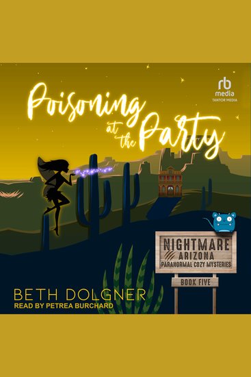 Poisoning at the Party - with Headless at Halloween a Nightmare Arizona novella - cover