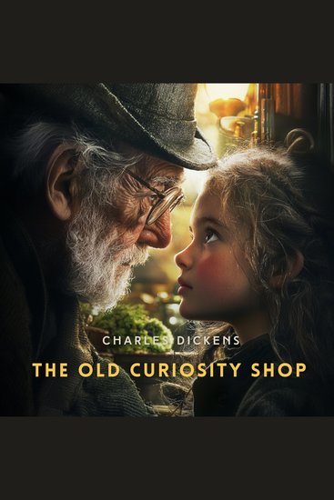 The Old Curiosity Shop Volume 1 - cover