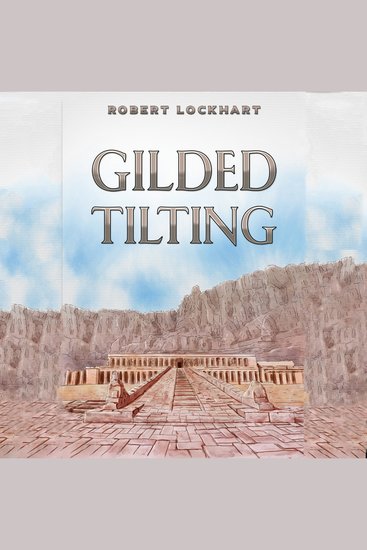 Gilded Tilting - cover