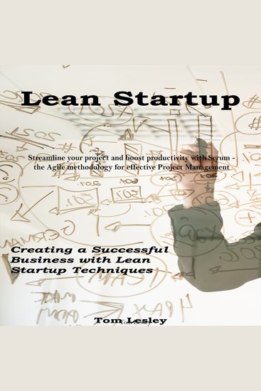 Lean Startup - Creating a Successful Business with Lean Startup Techniques - cover