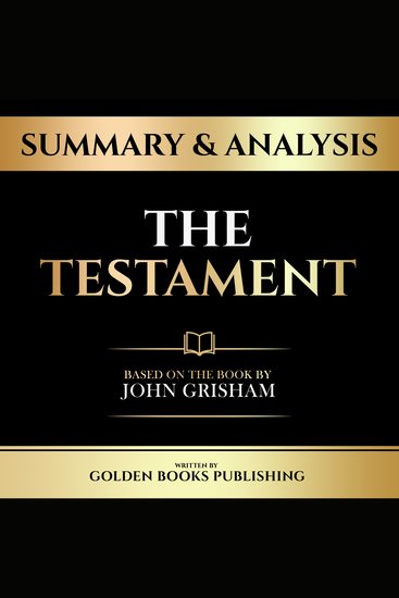 Summary & Analysis - The Testament - Based On The Book By John Grisham - cover