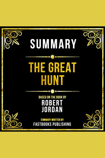 Summary - The Great Hunt - Based On The Book By Robert Jordan - cover