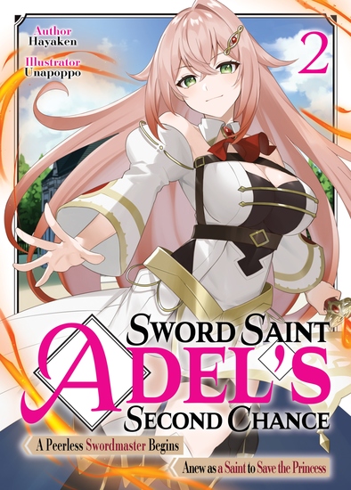 Sword Saint Adel's Second Chance: Volume 2 - cover