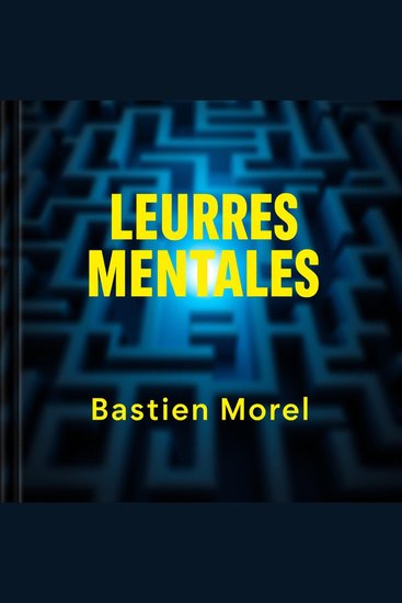 Leurres Mentales: Éveillez Votre Pouvoir Intérieur - Transformez votre préparation avec "Leurres Mentales" ! Des leçons audio captivantes pour libérer tout votre potentiel - cover