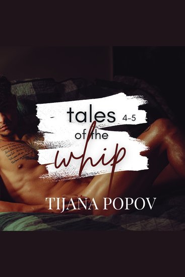 Tales of the Whip 4 & 5 - cover