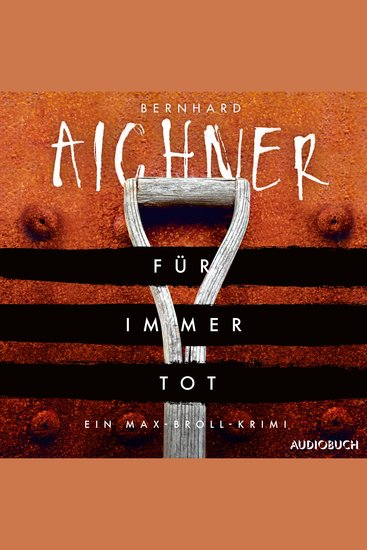 Für immer tot - Ein Max-Broll-Krimi - cover