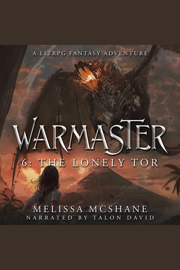 Warmaster 6: The Lonely Tor - A LitRPG Fantasy Adventure - cover